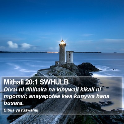 Mithali 20:1 SWHULB Bible Verse Image