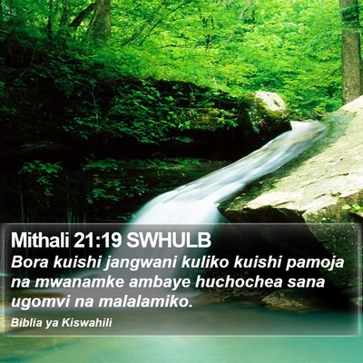 Mithali 21:19 SWHULB Bible Verse Image