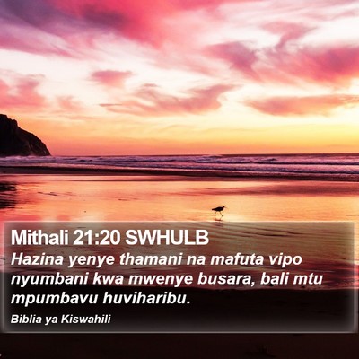 Mithali 21:20 SWHULB Bible Verse Image