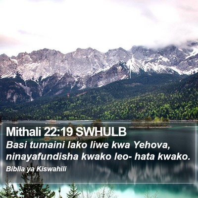 Mithali 22:19 SWHULB Bible Verse Image