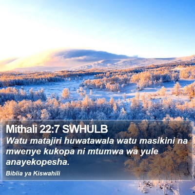 Mithali 22:7 SWHULB Bible Verse Image