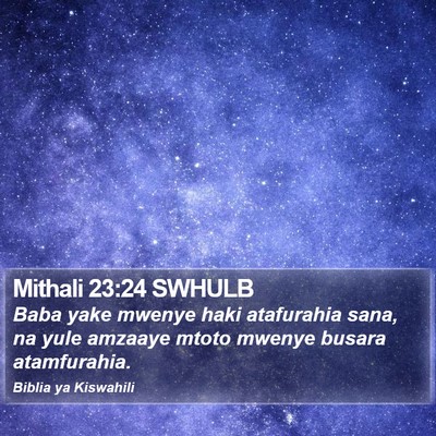 Mithali 23:24 SWHULB Bible Verse Image