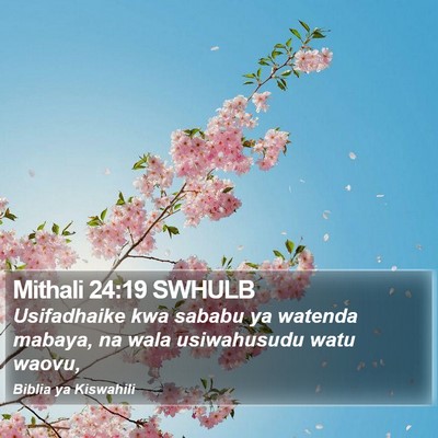 Mithali 24:19 SWHULB Bible Verse Image