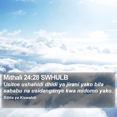 Mithali 24:28 SWHULB Bible Verse Image