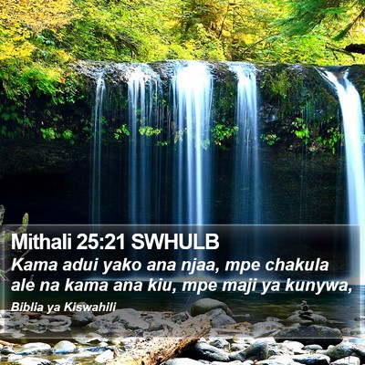 Mithali 25:21 SWHULB Bible Verse Image