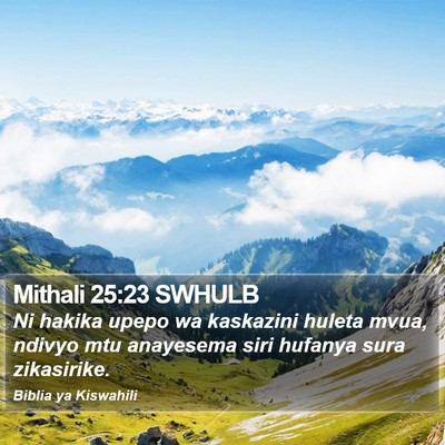 Mithali 25:23 SWHULB Bible Verse Image