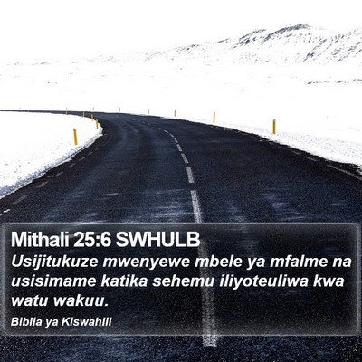 Mithali 25:6 SWHULB Bible Verse Image