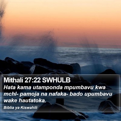 Mithali 27:22 SWHULB Bible Verse Image