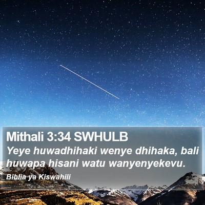 Mithali 3:34 SWHULB Bible Verse Image