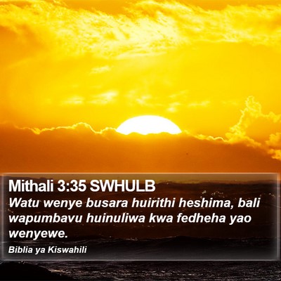 Mithali 3:35 SWHULB Bible Verse Image