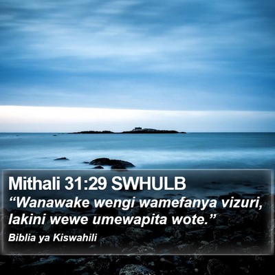 Mithali 31:29 SWHULB Bible Verse Image