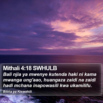 Mithali 4:18 SWHULB Bible Verse Image