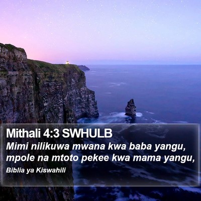 Mithali 4:3 SWHULB Bible Verse Image