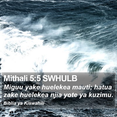 Mithali 5:5 SWHULB Bible Verse Image