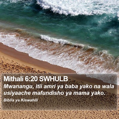 Mithali 6:20 SWHULB Bible Verse Image