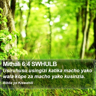 Mithali 6:4 SWHULB Bible Verse Image