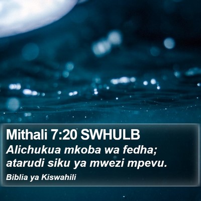 Mithali 7:20 SWHULB Bible Verse Image