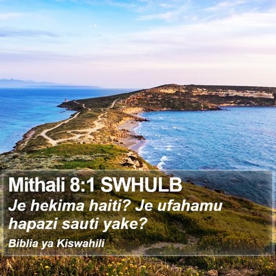 Mithali 8:1 SWHULB Bible Verse Image
