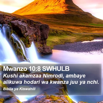 Mwanzo 10:8 SWHULB Bible Verse Image