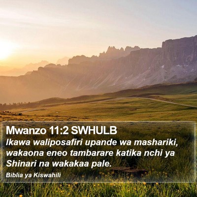Mwanzo 11:2 SWHULB Bible Verse Image