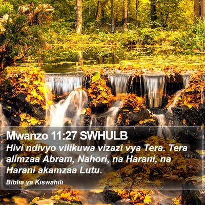 Mwanzo 11:27 SWHULB Bible Verse Image