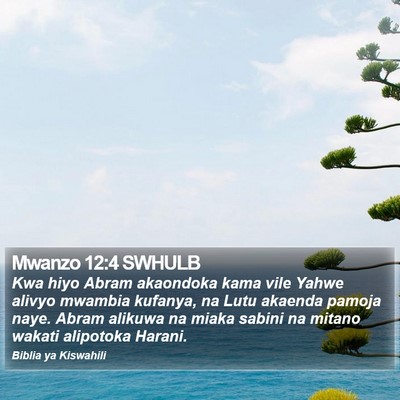 Mwanzo 12:4 SWHULB Bible Verse Image