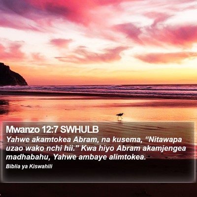 Mwanzo 12:7 SWHULB Bible Verse Image