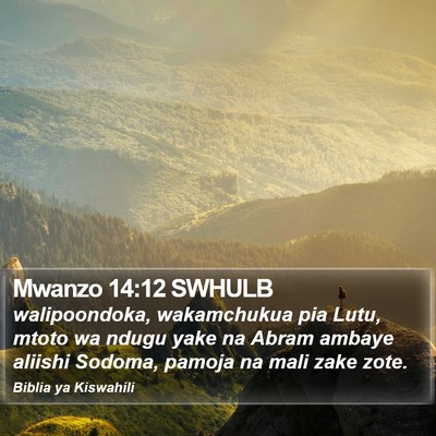 Mwanzo 14:12 SWHULB Bible Verse Image