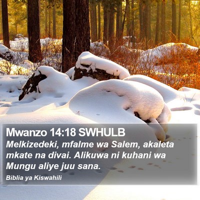 Mwanzo 14:18 SWHULB Bible Verse Image