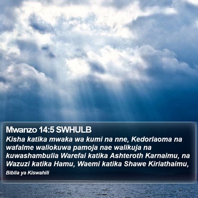 Mwanzo 14:5 SWHULB Bible Verse Image