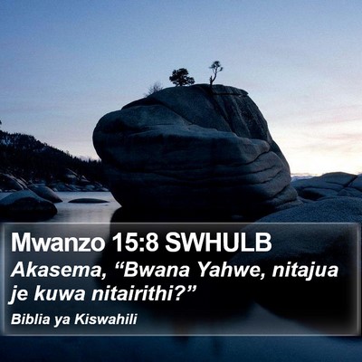 Mwanzo 15:8 SWHULB Bible Verse Image