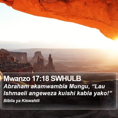 Mwanzo 17:18 SWHULB Bible Verse Image