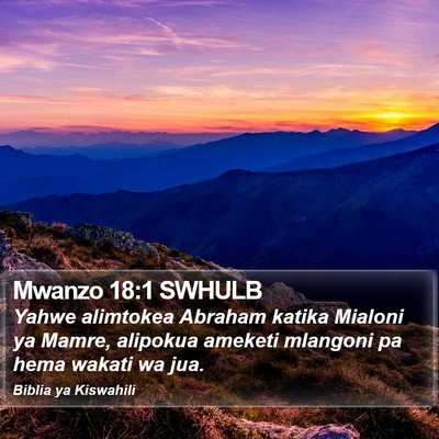 Mwanzo 18:1 SWHULB Bible Verse Image