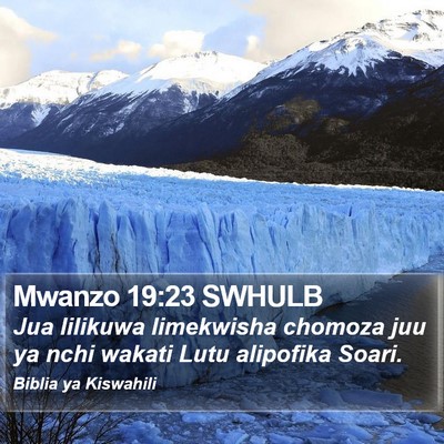Mwanzo 19:23 SWHULB Bible Verse Image