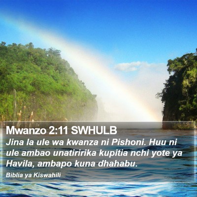 Mwanzo 2:11 SWHULB Bible Verse Image