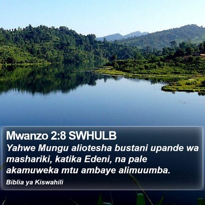 Mwanzo 2:8 SWHULB Bible Verse Image