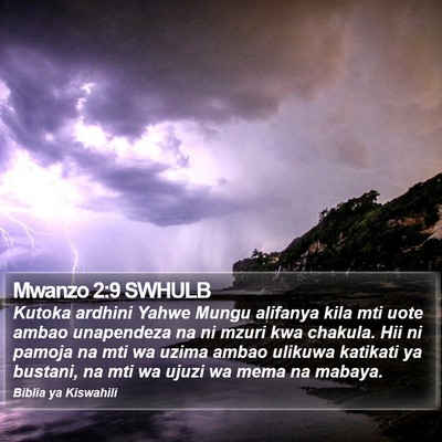 Mwanzo 2:9 SWHULB Bible Verse Image