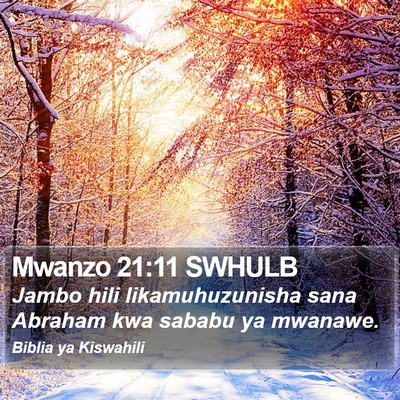 Mwanzo 21:11 SWHULB Bible Verse Image