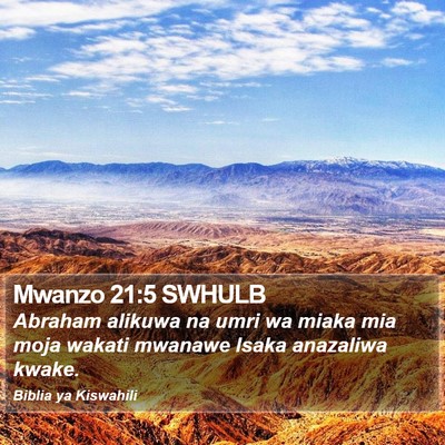 Mwanzo 21:5 SWHULB Bible Verse Image