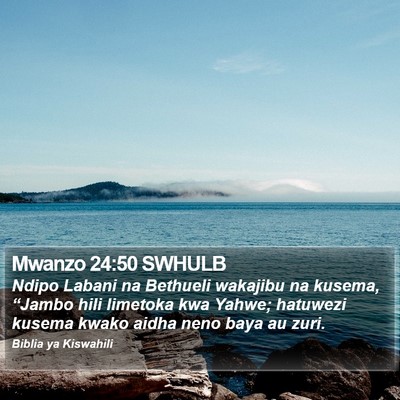 Mwanzo 24:50 SWHULB Bible Verse Image