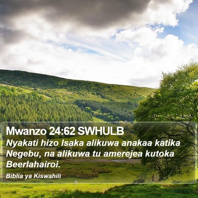 Mwanzo 24:62 SWHULB Bible Verse Image