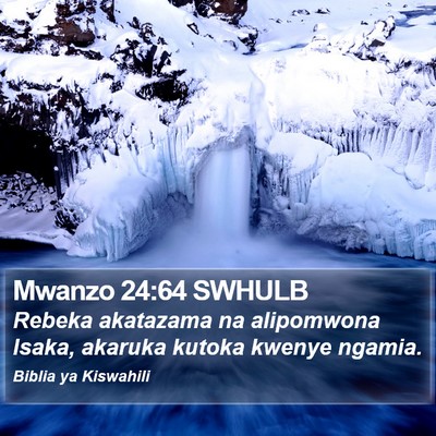 Mwanzo 24:64 SWHULB Bible Verse Image