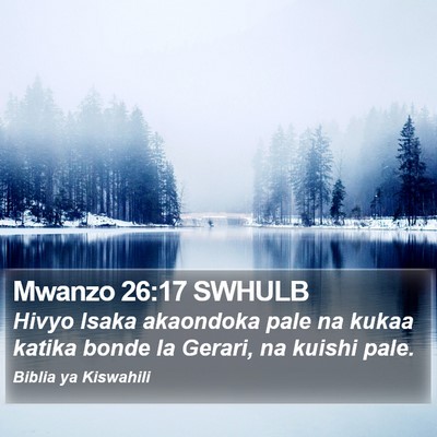 Mwanzo 26:17 SWHULB Bible Verse Image