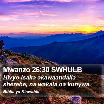 Mwanzo 26:30 SWHULB Bible Verse Image
