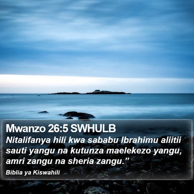 Mwanzo 26:5 SWHULB Bible Verse Image