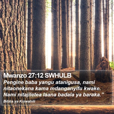 Mwanzo 27:12 SWHULB Bible Verse Image