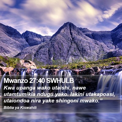 Mwanzo 27:40 SWHULB Bible Verse Image