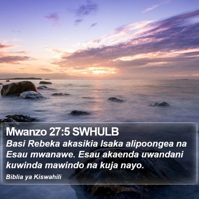 Mwanzo 27:5 SWHULB Bible Verse Image