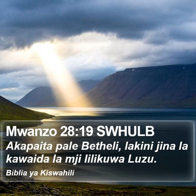Mwanzo 28:19 SWHULB Bible Verse Image