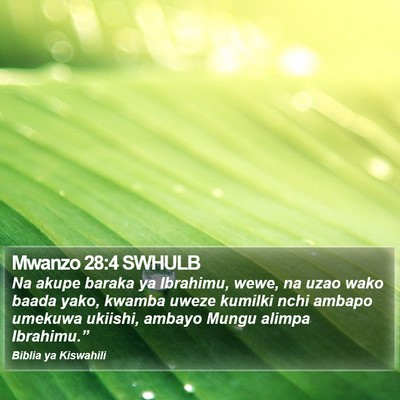 Mwanzo 28:4 SWHULB Bible Verse Image